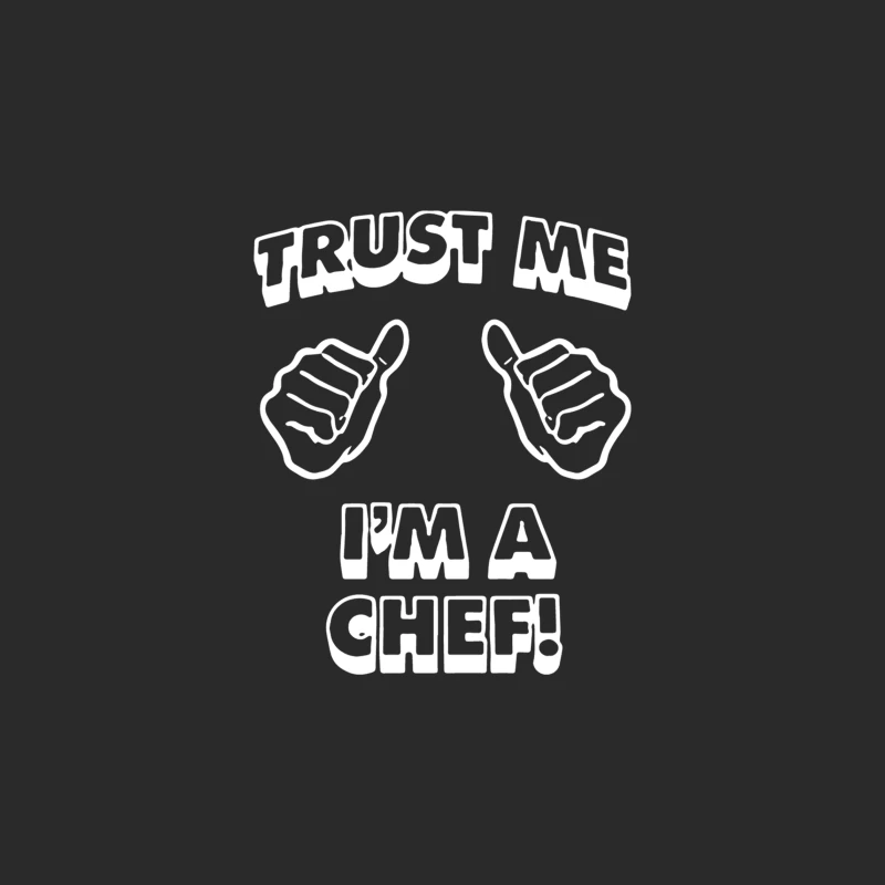 Trust Me Chef Baseball Cap
