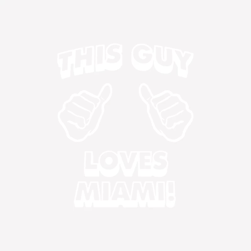 This Guy Loves Miami