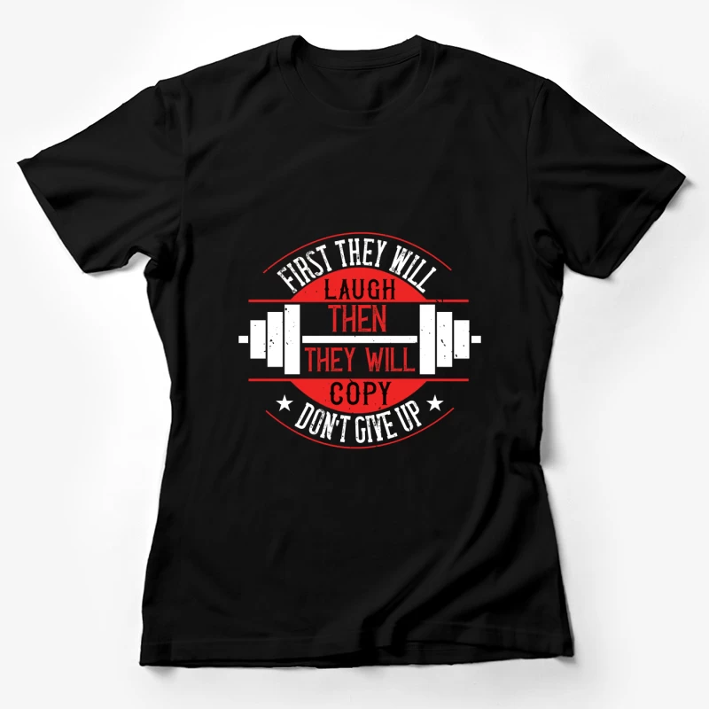Motivation et détermination dans le sport Femme T-Shirt