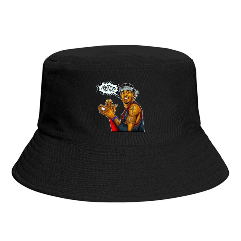 Allen Iverson - We Talkin' 'Bout PRACTICE?! Bucket Hat