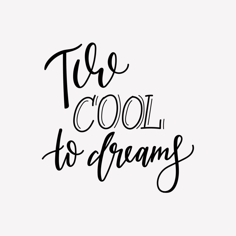 Phrase rêve cool en lettrage Femme T-Shirt