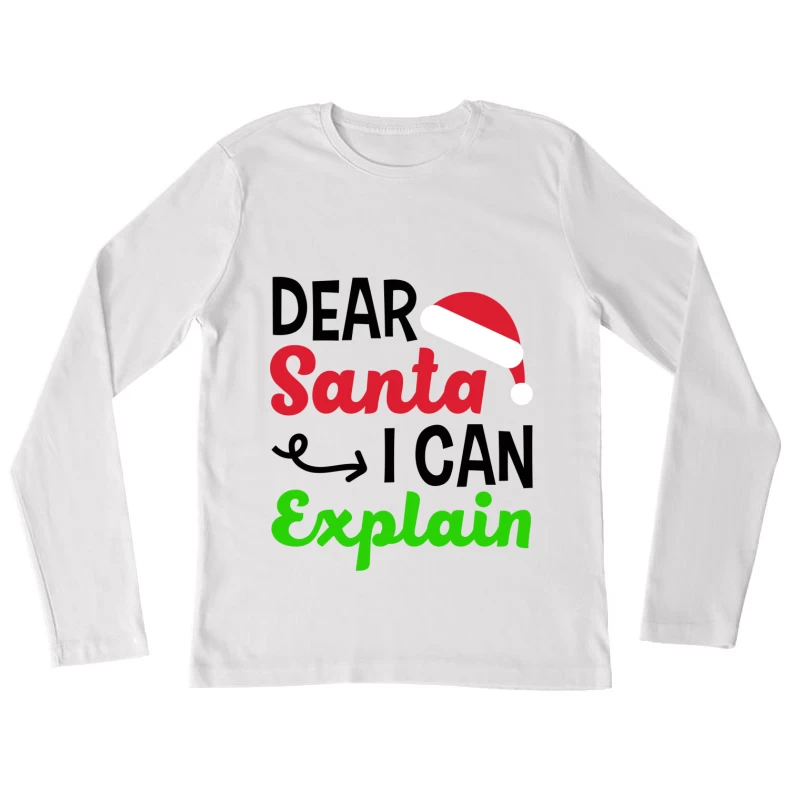 Lettre humoristique au Père Noël Femme Manches Longues T-Shirt
