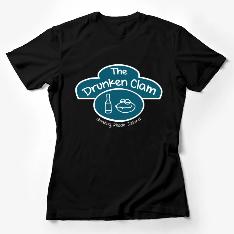 The Drunken Clam Female T-Shirt