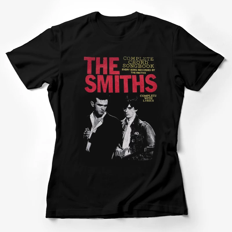 The Smiths Complete Chord Songbook with Lyrics - Vintage Band Photo Cover Female T-Shirt