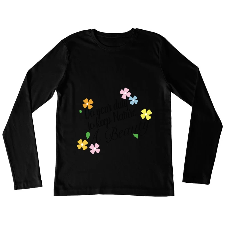 Préserver la Beauté de la Nature avec des Fleurs Colorées Femme Manches Longues T-Shirt