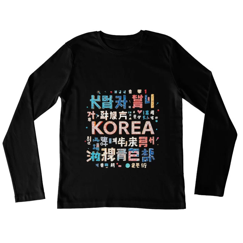 Artistic Korean Typography and Cultural Design Female Long Sleeve T-Shirt