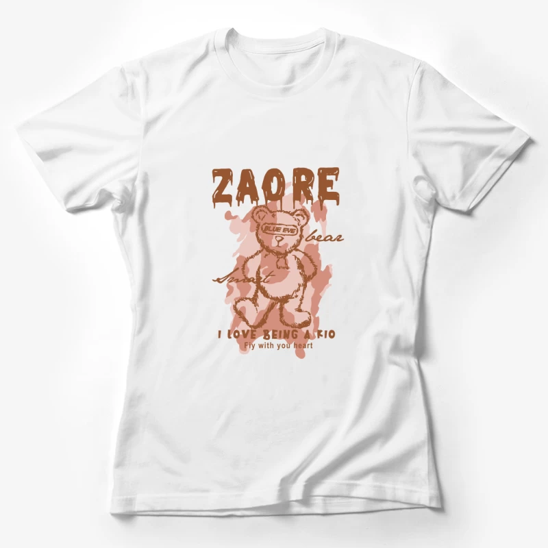 Cute Teddy Bear Illustration with Text Female T-Shirt