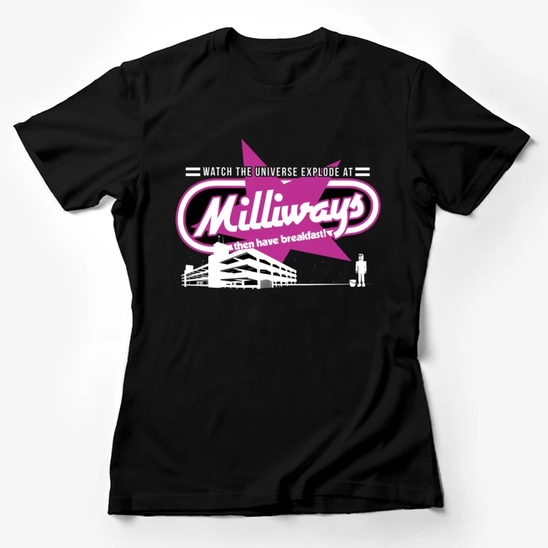 Milliways Restaurant 2 Female T-Shirt