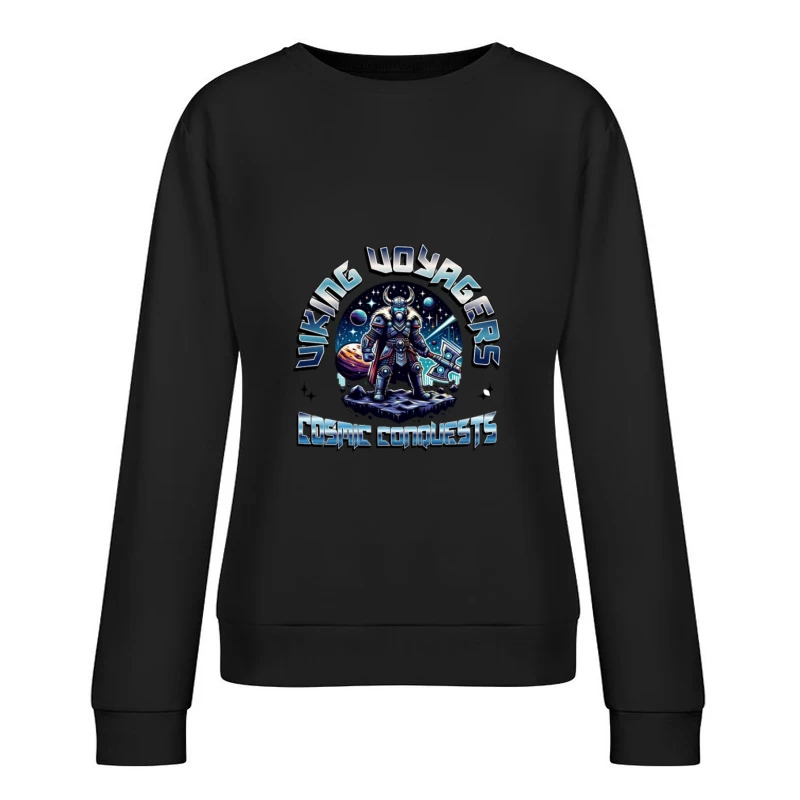 Conquêtes Cosmiques des Navigateurs Vikings Femme Sweat-shirt à enfiler