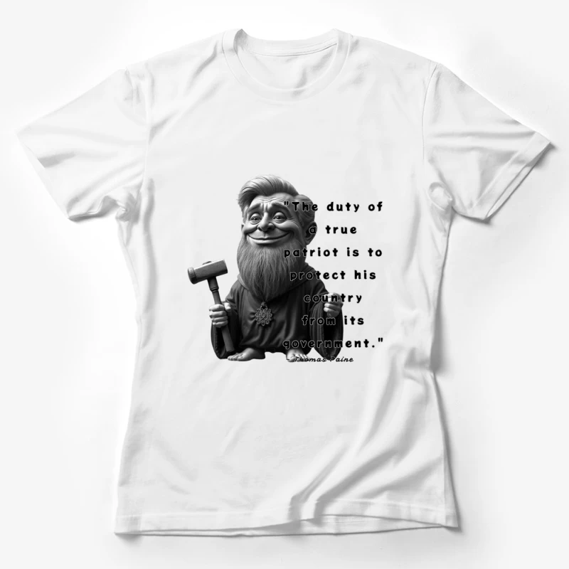 Political Gnome Meme with Thomas Paine Quote Female T-Shirt