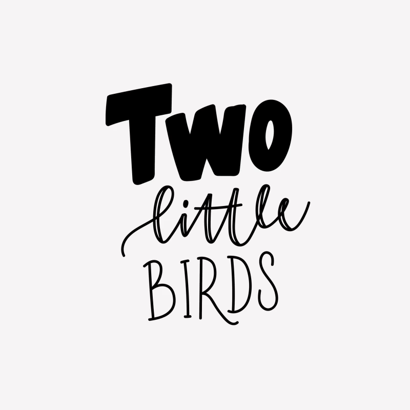 Inscription 'Two Little Birds' en Style Moderne Femme T-Shirt