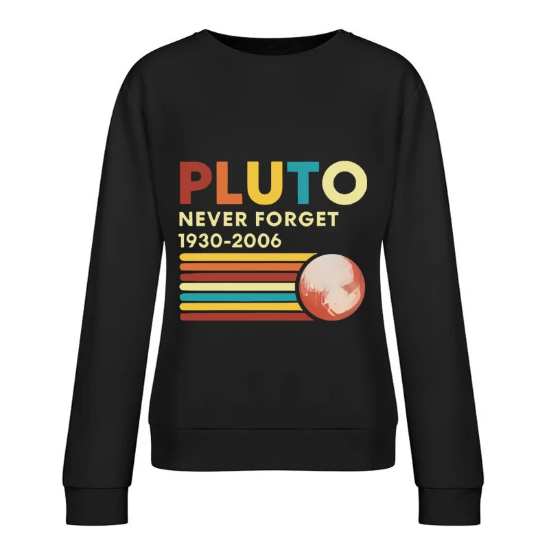 Pluto: Erinnern und Ehren Damen Pullover Sweatshirt