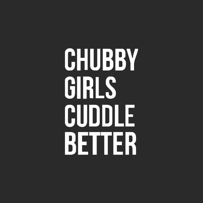 Chubby girls cuddle better funny Baseball Cap