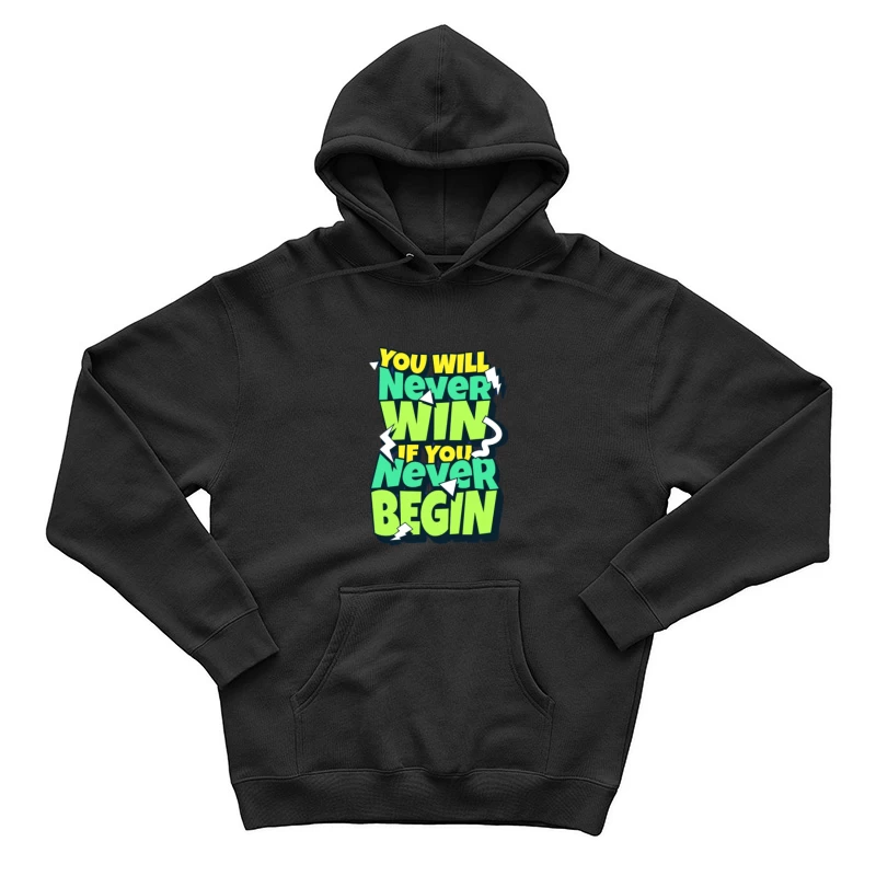 Citation motivationnelle sur commencer et gagner Homme Sweat à capuche