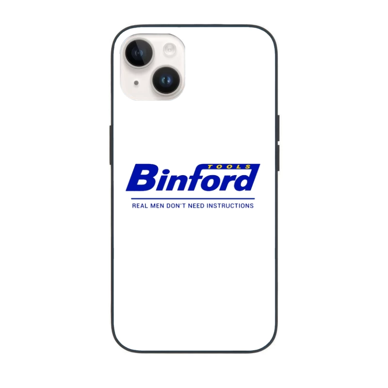 Binford Tools Company Logo with Bold Slogan iPhone Case