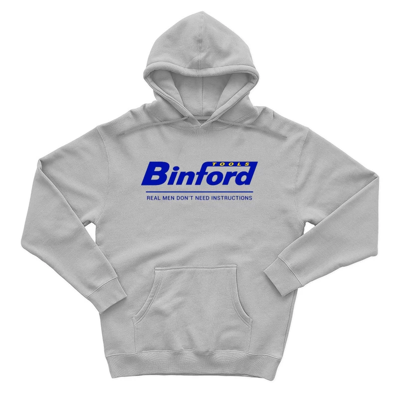 Binford Tools Company Logo with Bold Slogan Male Pullover Hoodie