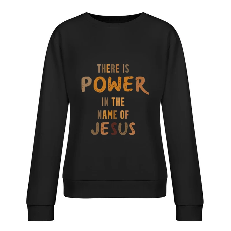 Kraft im Namen Jesus Damen Pullover Sweatshirt