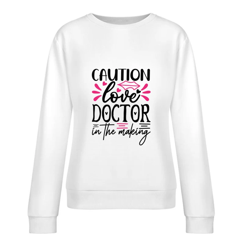 Avertissement: Amour en Devenir Femme Sweat-shirt à enfiler