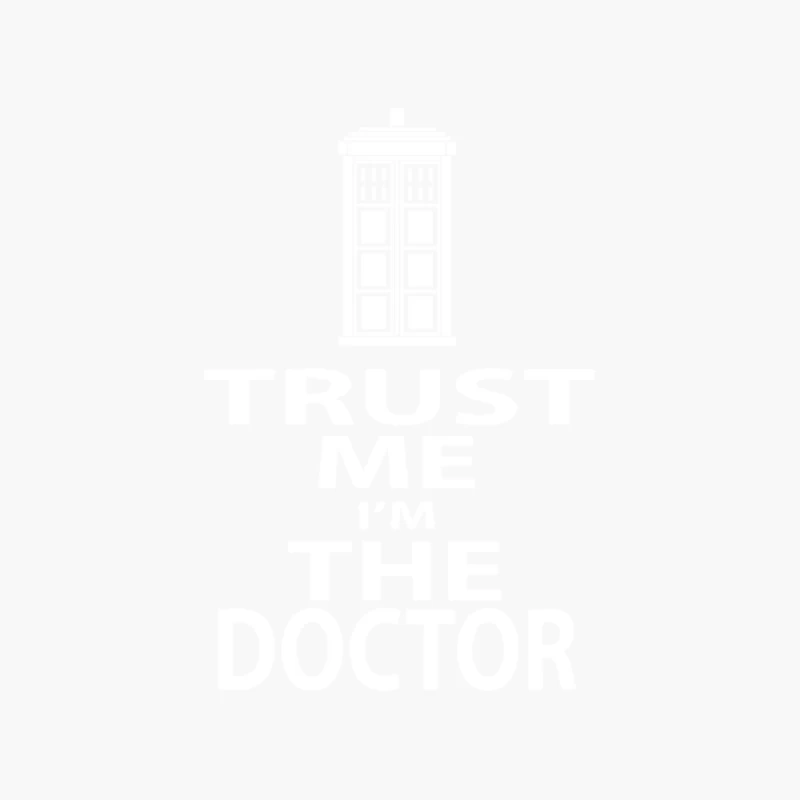 Trust me I_m the Doctor Cotton Tote Bag