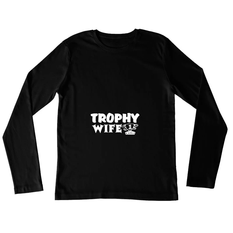 Logo humoristique de femme trophée Femme Manches Longues T-Shirt