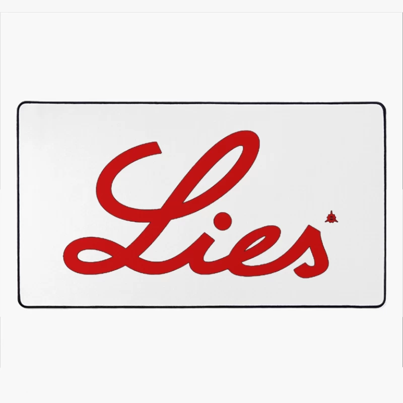 Red Cursive "Lies" Typography Logo Desk Mat