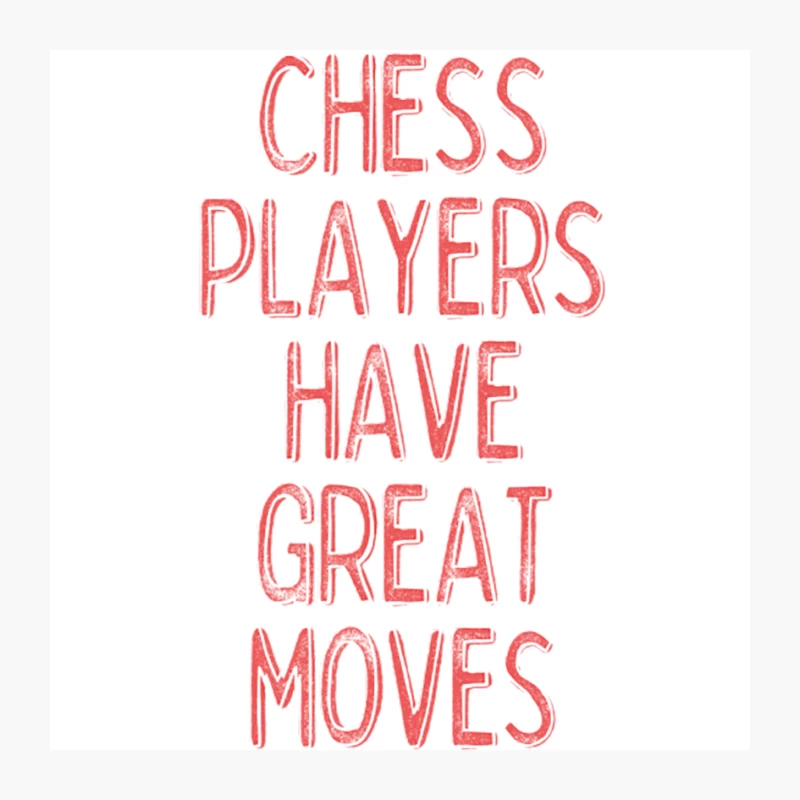 Chess Player  Funny Quote Design Gift Pin