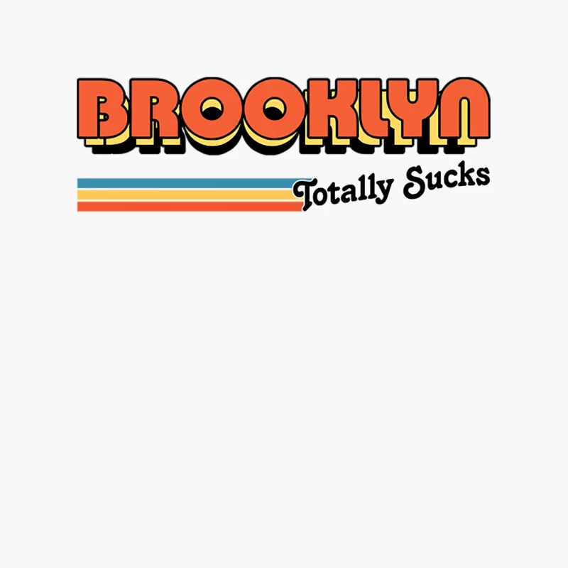 Brooklyn Totally Sucks  Humorous Retro Typography Design Cotton Tote Bag