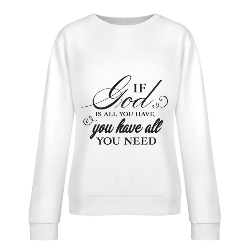 Citation inspirante sur Dieu Femme Sweat-shirt à enfiler