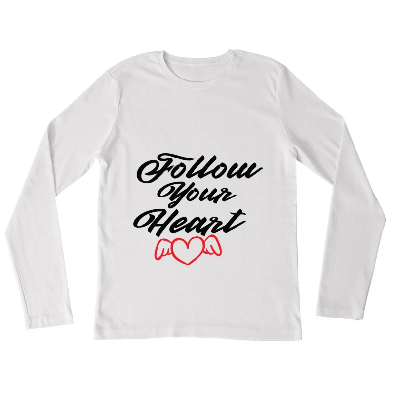 Suivez Votre Cœur avec des Ailes Femme Manches Longues T-Shirt