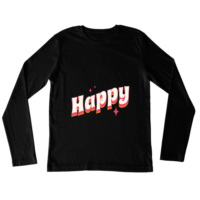 Texte rétro joyeux Femme Manches Longues T-Shirt
