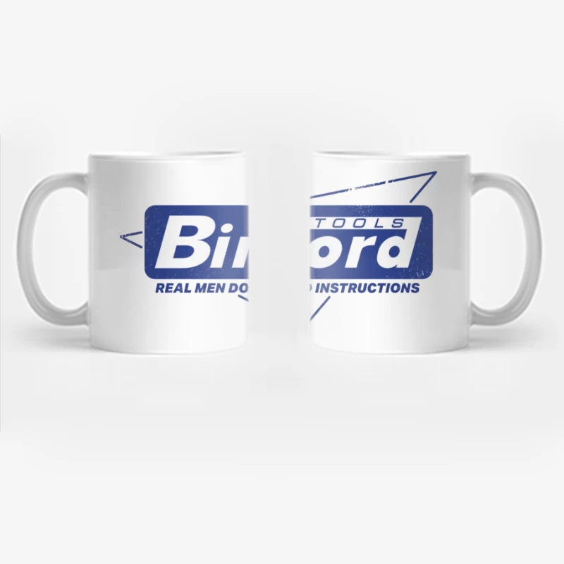 Binford Tools Vintage Logo with Masculine Marketing Slogan Coffee Mug