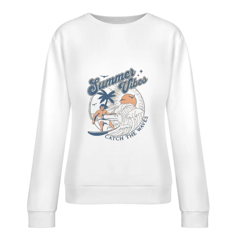 Ambiance d'été : Attrapez les vagues Femme Sweat-shirt à enfiler