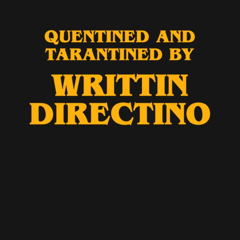 Quentined and Tarantined by Writtin Directino Mouse Pad