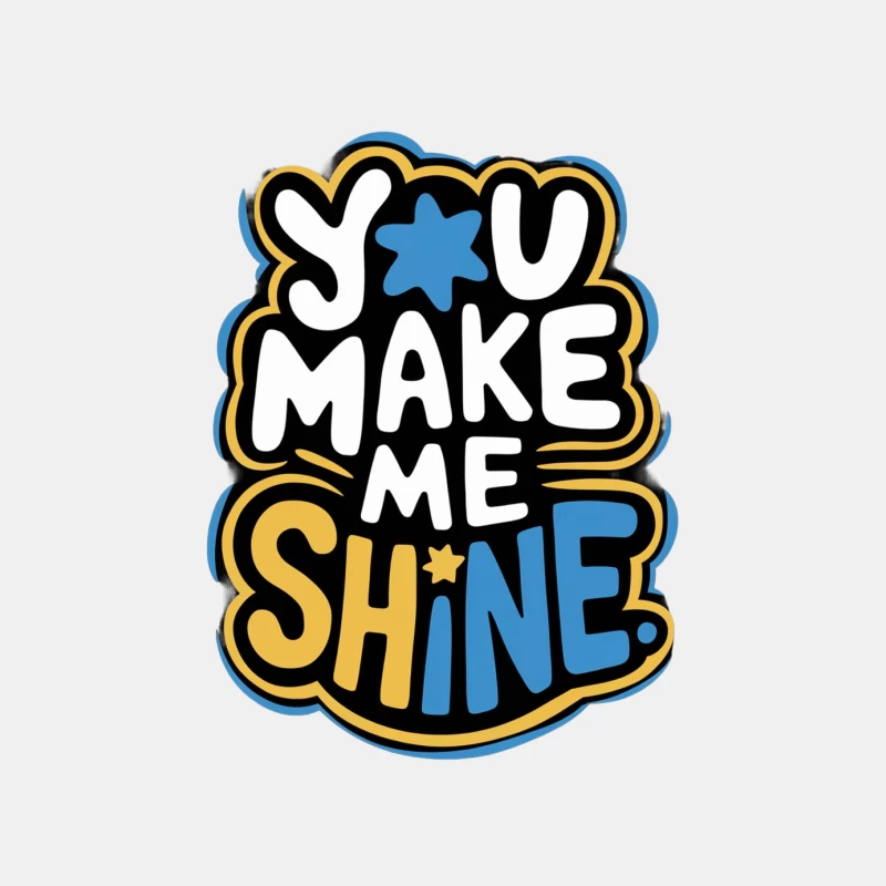 Vibrant Inspirational Typography: You Make Me Shine Male Tank Top