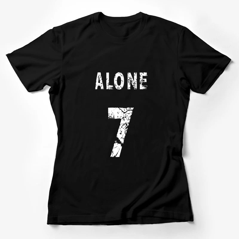 Allein, Zahl Sieben, Grunge Design Damen T-Shirt