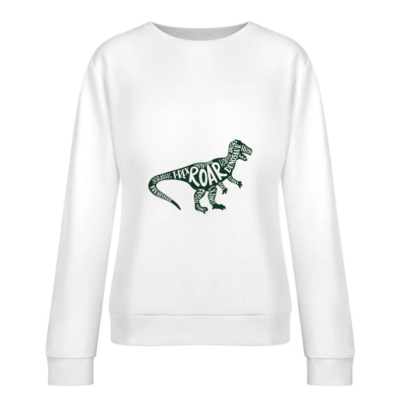Dinosaure en typographie Femme Sweat-shirt à enfiler