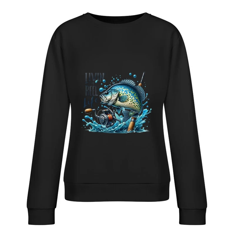 Living the Reel Life: A Vibrant Fishing Adventure Female Pullover Sweatshirt