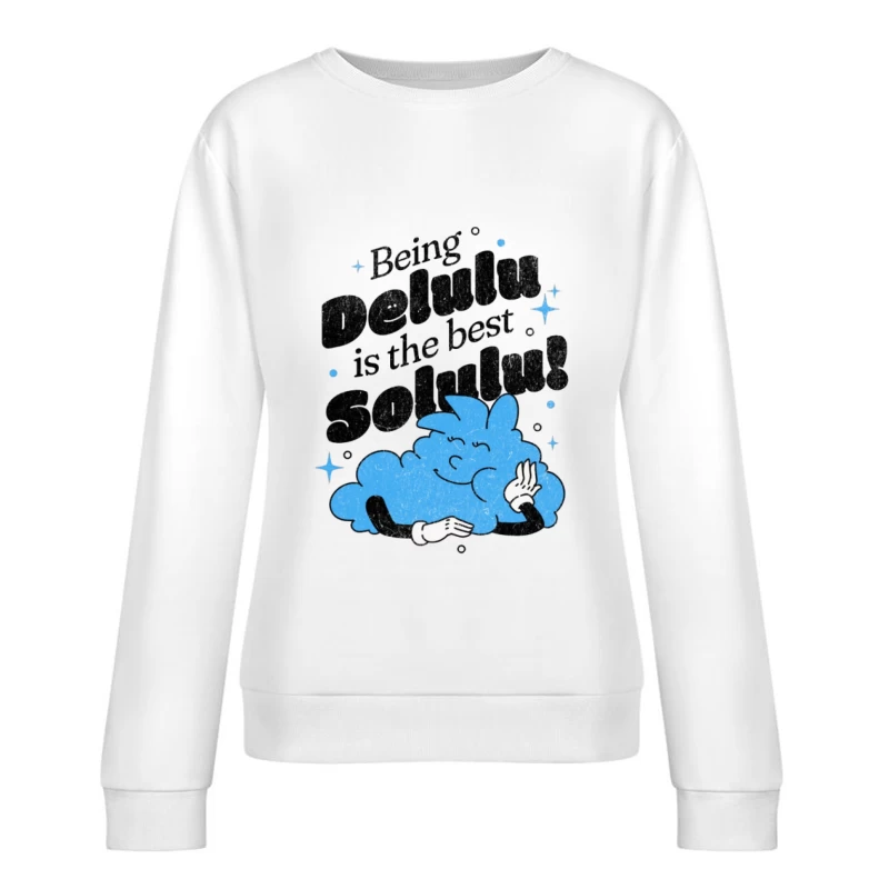 Illustration mignonne de nuage avec citation motivante Femme Sweat-shirt à enfiler