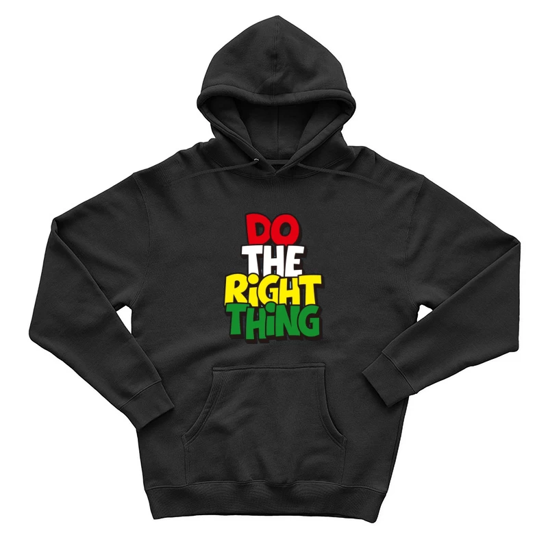 Do The Right Thing Slogan Design Herren Pullover Hoodie
