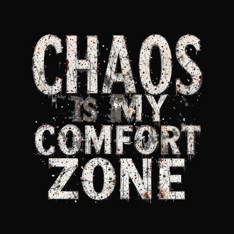 Chaos is My Comfort Zone - Motivational Typography Design Throw Pillow