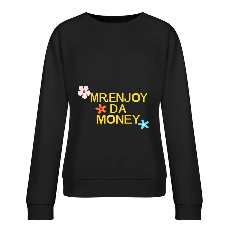 Buntes Design mit Blumen und Text Damen Pullover Sweatshirt