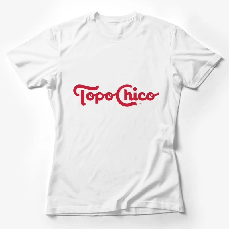 Topo Chico Vintage-Style Red Logo Design Female T-Shirt