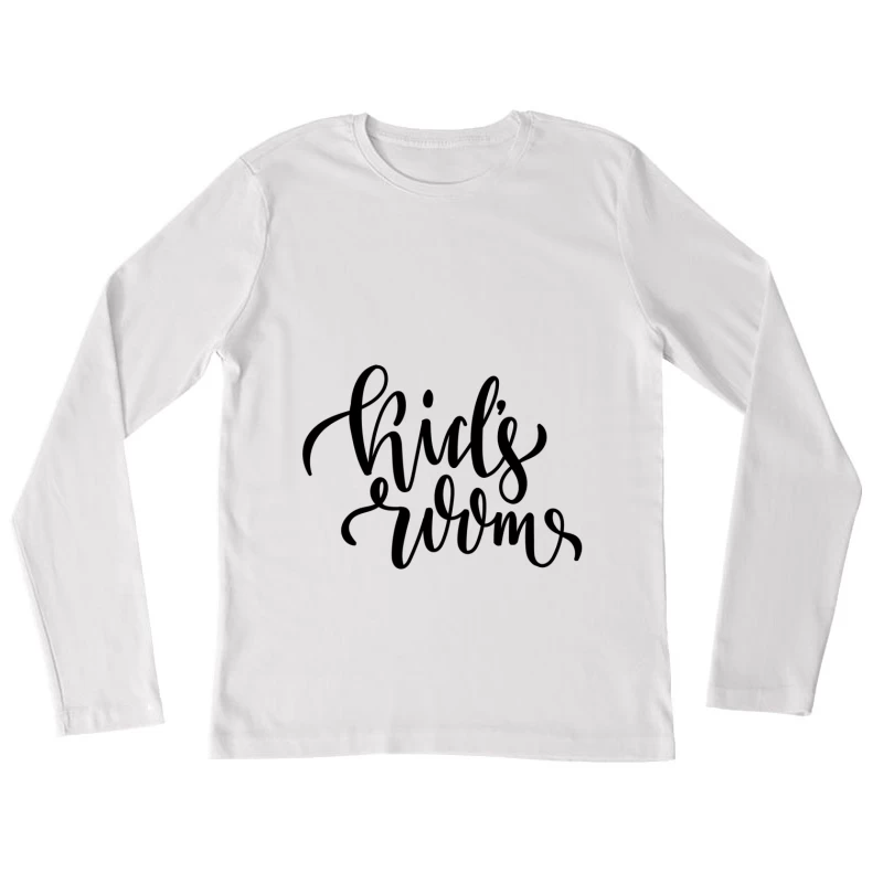 Design pour chambre d'enfant avec lettrage décoratif Femme Manches Longues T-Shirt
