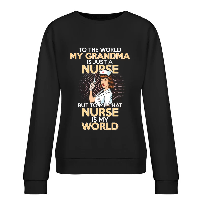 Hommage à une grand-mère infirmière Femme Sweat-shirt à enfiler