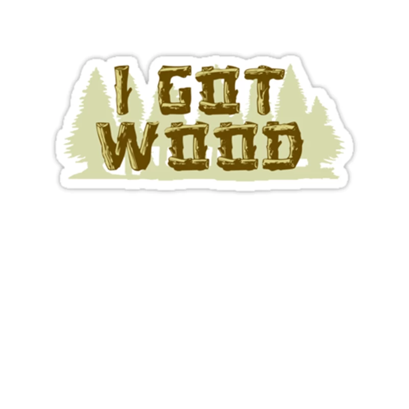 I Got Wood Tapestry