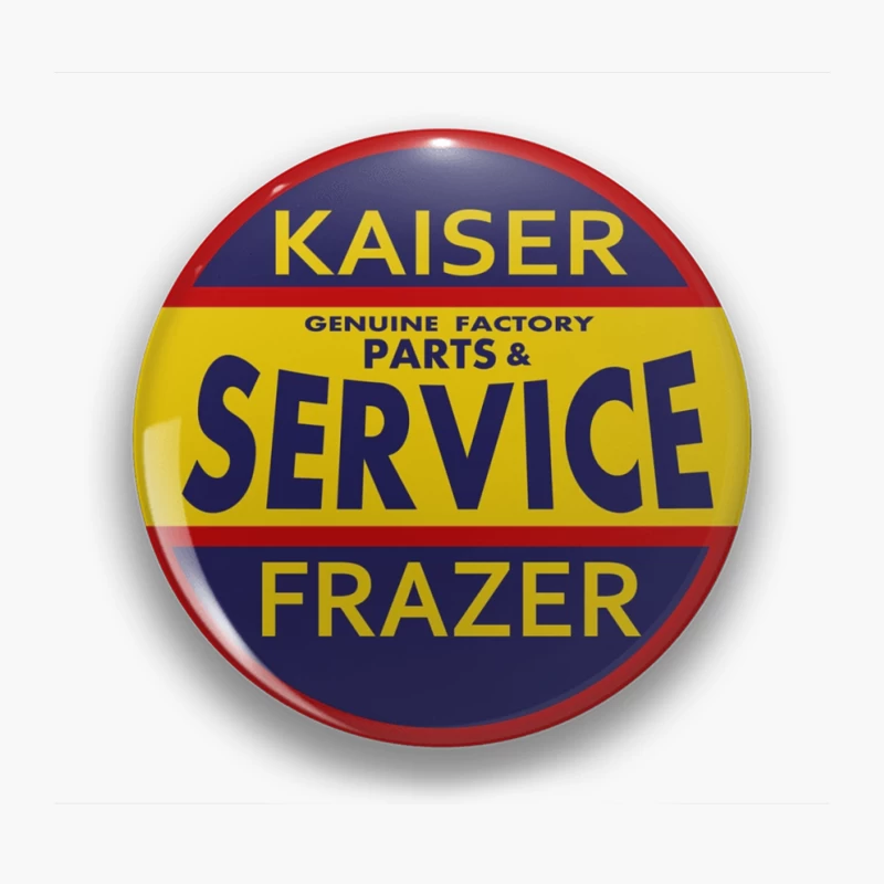 Vintage Kaiser Frazer Automotive Service and Parts Dealership Sign Pin