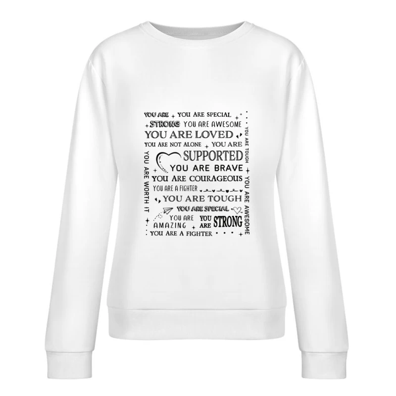 Motivierende Botschaften für Stärke Damen Pullover Sweatshirt