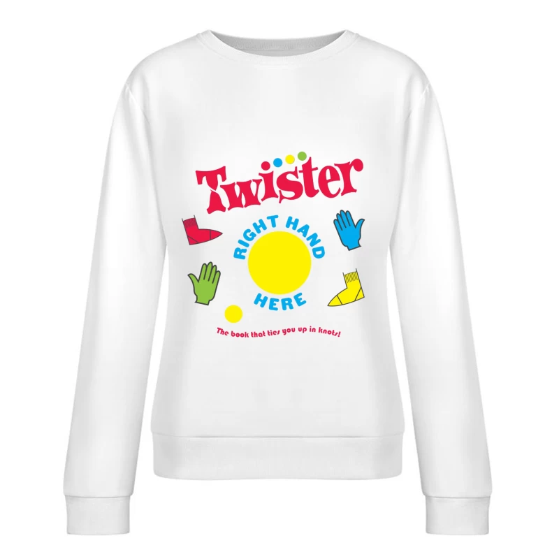 Twister Lets Play Game Female Pullover Sweatshirt