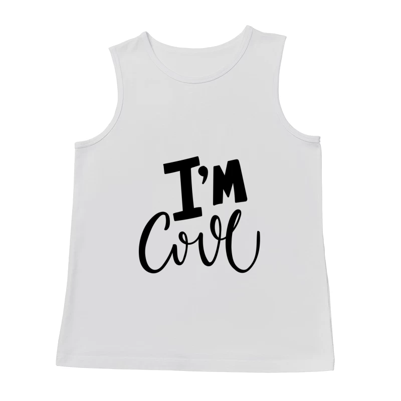 Phrase Inspirante : Je Suis Cool Homme Débardeur