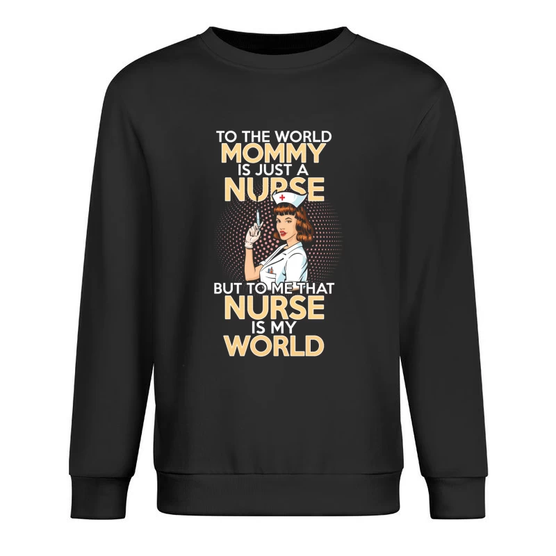 Maman infirmière, mon monde Homme Sweat-shirt à enfiler